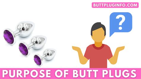 what is the purpose of a butt plug